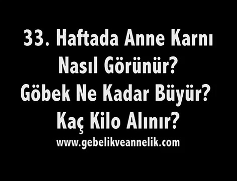 Hamileliğin 33. Haftası Anne Adayı