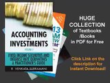 Accounting for Investments, Fixed Income Securities and Interest Rate Derivatives A Practitioner'...