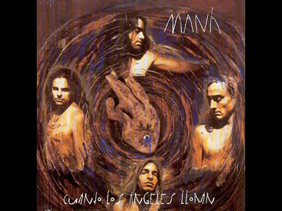Mana  - Cuando Los Angeles Lloran Audio Oficial