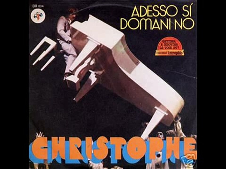 Christophe   Adesso Sì Domani No (1977)