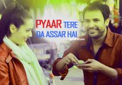 Pyaar Tere Da Assar Hai - HD Punjabi Song by Amrinder Gill Latest 2015