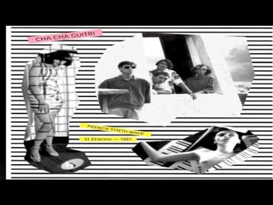 CHA CHA GUITRI " ART NEGRE" - FRENCH SYNTH WAVE 1981