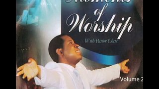 Pastor Chris Oyakhilome || Moments Of Worship