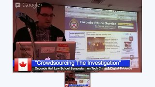 Crowdsourcing The Investigation Technology Crime & Electronic Evidence Osgoode Hall Toronto