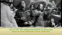 ELLA Y YO 1951 MIROSLAVA, PEDRO ARMENDARIZ, MIGUEL ACEVES MEJIA