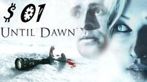 Until Dawn - Perdu dans les bois | Ep 01 | PS4