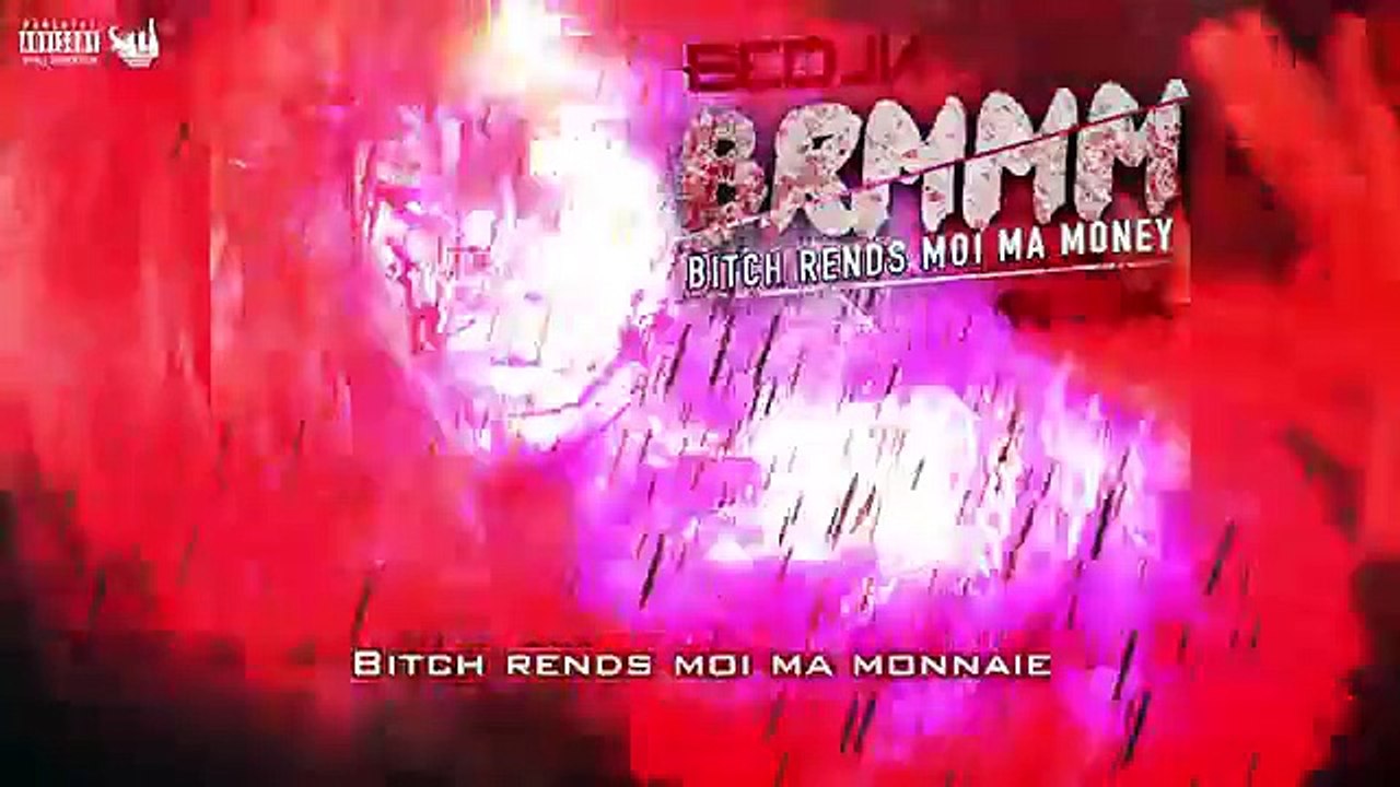 Bedjik – Bitch Rends Moi Ma Money (BRMMM) (Remix)