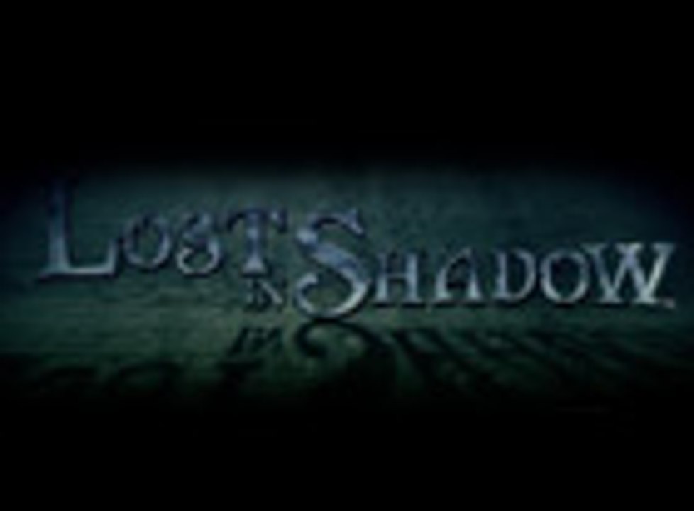 [E3] Lost in Shadow - Debut