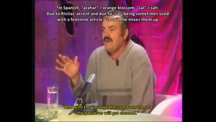 Risitas - Las Paelleras (Original video with English Subtitles)