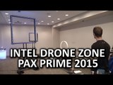 Intel Drone Zone & Technology @ PAX Prime 2015