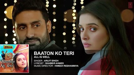 'Baaton Ko Teri' Full AUDIO Song - Arijit Singh - Abhishek Bachchan, Asin - T-Series