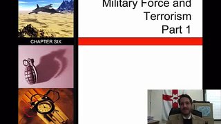 International Relations Lesson 13- Military Force and Terrorism Part 1