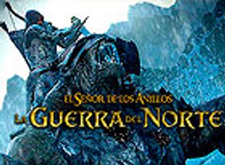 El Señor de los Anillos: La Guerra del Norte