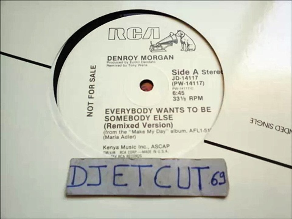 DENROY MORGAN -EVERYBODY WANTS TO SOMEBODY ELSE(RIP ETCUT)RCA REC 84