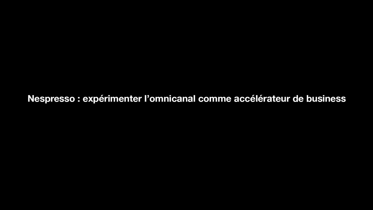 [FR] L’omnicanal comme accélérateur de business...