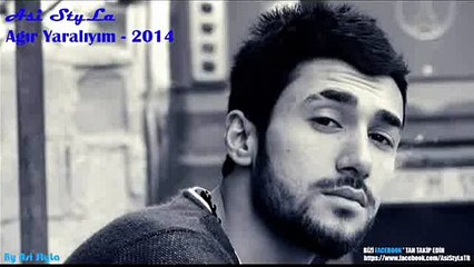 Asi StyLa - Ağır Yaralıyım 2014