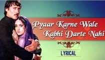 Pyaar Karne Wale Kabhi Darte Nahi With Lyrics | Hero | Lata Mangeshkar Hit Songs