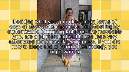 How To Find The Right Blogging Platform For Your Needs
