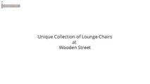 Buy Lounge Chairs Online - Lounge Chair - WoodenStreet.com