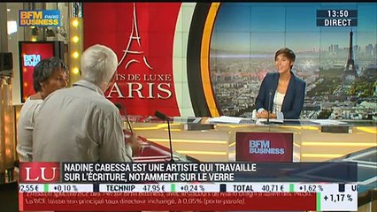 Métiers d'art, Métiers de luxe : Nadine Cabessa et Bruno Loire - 03/09