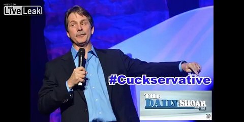 You Might Be A Cuckservative If - Jeff Cucksworthy