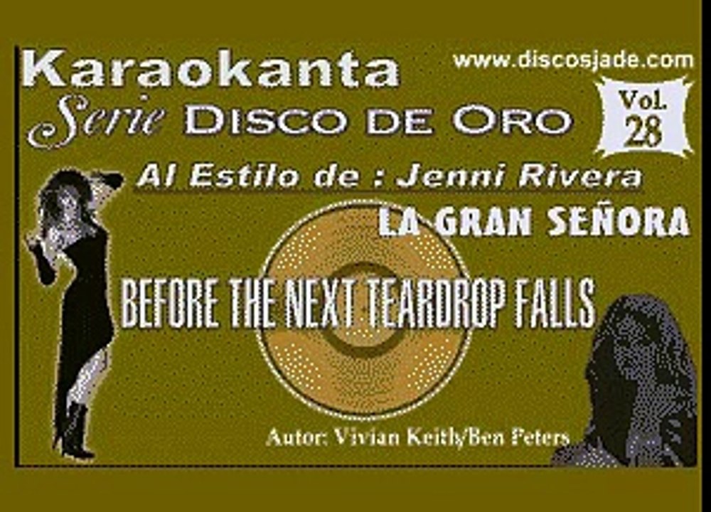 Karaokanta - Jenni Rivera  - Before the next teardrop falls