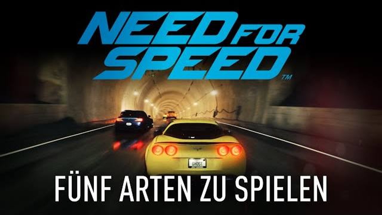 Need for Speed 2015 - Gameplay-Innovation: 5 Arten zu spielen (DE) | Offizielles EA Rennspiel (2015)