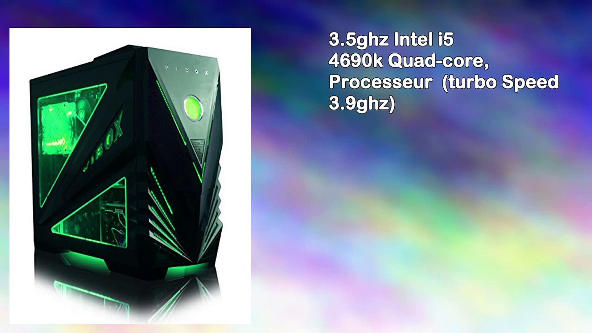 Vibox Gladiator 4 Gamer Gaming Pc Ordinateur de