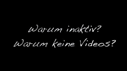 Warum-keine-Videos-:c
