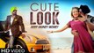 Cute Look (Full Video) by Deep Money Ft. Yo Yo Honey Singh - Latest Punjabi Songs 2015 - Official Video HD