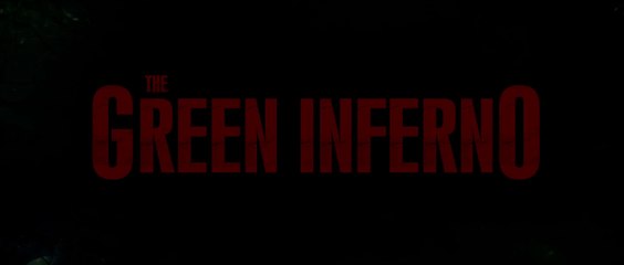 GREEN INFERNO - Bande-Annonce [VOSTF|HD1080p]