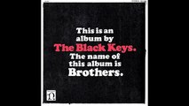The Black Keys - The Only One
