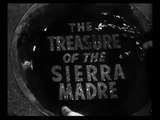 The Treasure of the Sierra Madre (HD Trailer)