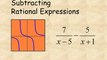 Algebra 2 Subtracting Rational Expressions