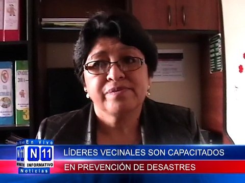 N11 Informativo LIDERES VECINALES SON CAPACITADOS EN PREVENCION DE DESASTRES