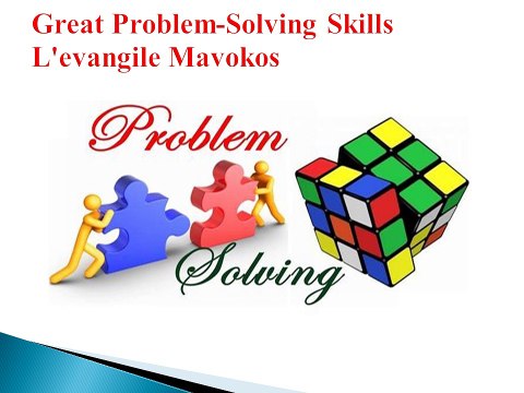 Great-Problem-Solving-Skills-L'evangile-Mavokos