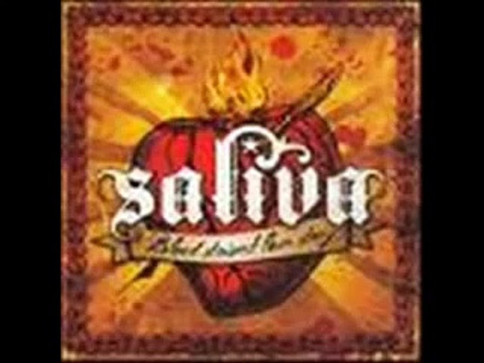 Ladies And Gentlemen - Saliva