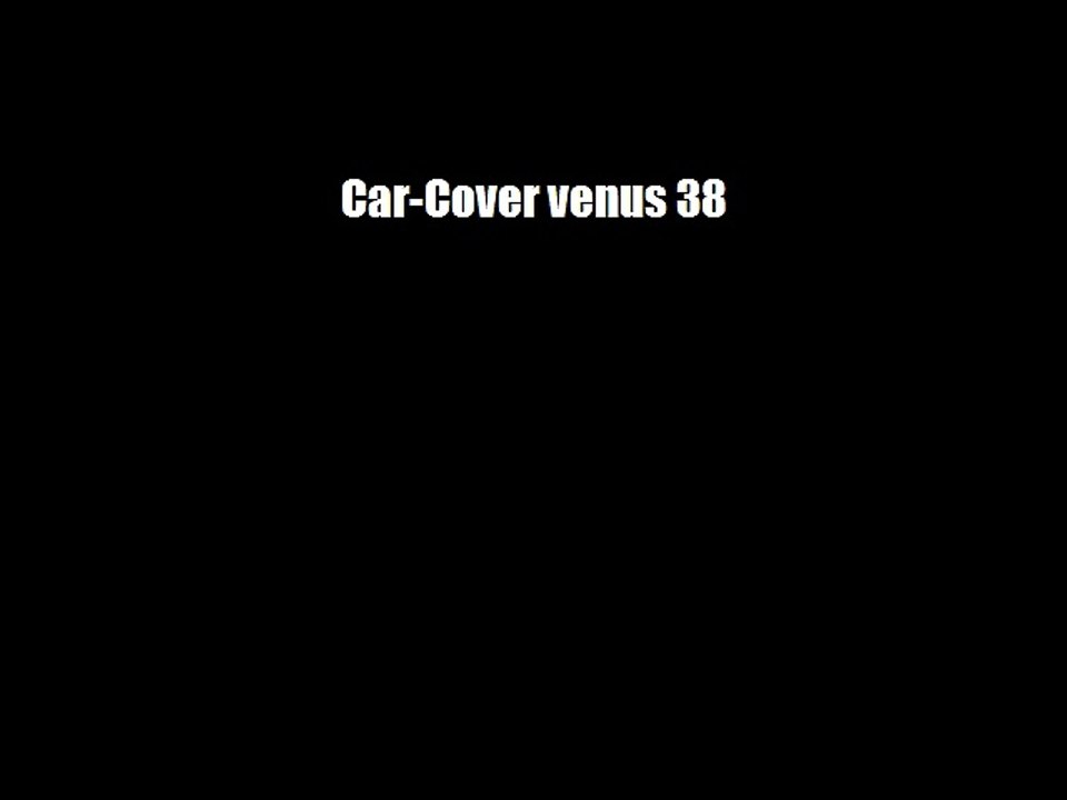 Car-Cover venus 38