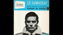 le samourai ( remixe partie 2) francois de roubaix 1967