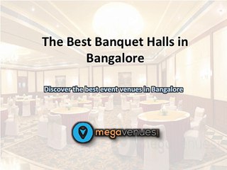 The Best Banquet Halls in Bangalore (2015)