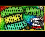 GTA 5 Online : ''MODDED MONEY LOBBIES'' After Patch 1.26/1.28 (Xbox 360, PS3, Xbox One, PS4)