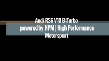 800   PS Audi RS6 C6 4F V10 TFSI BiTurbo 100-200 Kmh by HPM   High Performance Motorsport