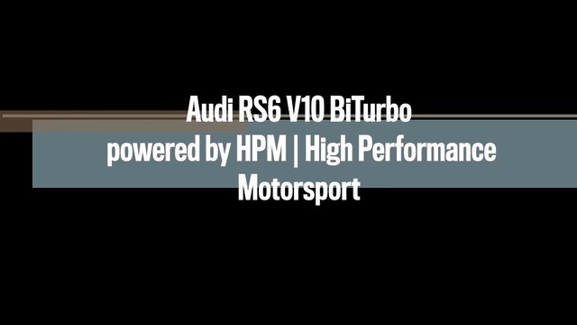 800 + PS Audi RS6 C6 4F V10 TFSI BiTurbo 100-200 Kmh by HPM High Performance Motorsport