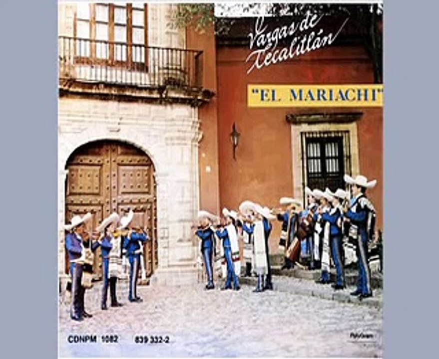 Mariachi Vargas de Tecalitlan   Remembranza de Pedro Infante