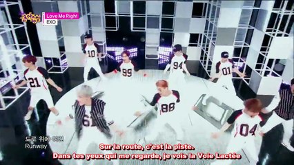 EXO LOVE ME RIGHT (live-vostfr)