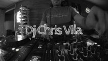 Dj Chris Vila Mix Live #1