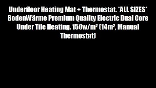 Underfloor Heating Mat + Thermostat. *ALL SIZES* BodenWärme Premium Quality Electric Dual Core