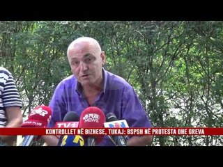 BSPSH AKUZON QEVERINË PËR KONTROLLET TEK BIZNESET