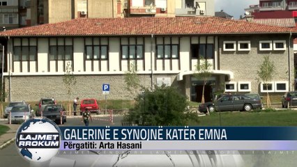 GALERINË E SYNOJNË KATËR EMNA