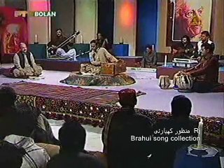 Brahui Ghazal song collection by Rj Manzoor Kiazai -